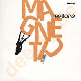 Bellone - Magnetic / So Good