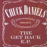 Chuck Daniels - Get Back Ep