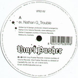 Nathan G - Trouble