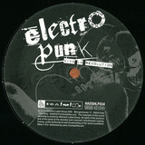 Electropunk - Viva La Revolution Pt.1
