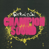 Fatboy Slim - Champion Sound