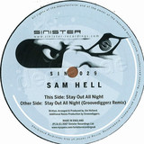 Sam Hell - Stay Out All Night/groove...