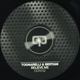 Tognarelli & Bertani - Believe Me