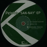 Petetok - San-nay Ep