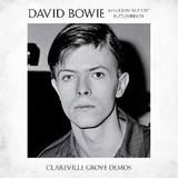 David Bowie - CLAREVILLE GROVE DEMOS