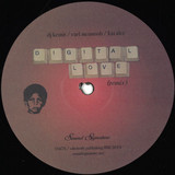 J Kemit, Carl McIntosh, Kai Alce, Byron The Aquarius - Digital Love Remix