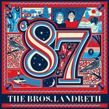 The Bros. Landreth - '87