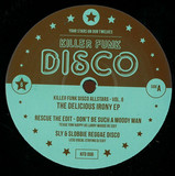 Killer Funk Disco Allstars - Volume 6: The Delicious Irony Ep