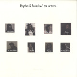 Rhythm & Sound - w/ The Artists