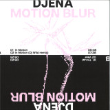 Djena - Motion Blur