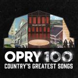 Grand Ole Opry & Various - Opry 100: Country’s Greatest Songs LP 2x12"