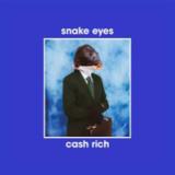 snake eyes - cash rich LP