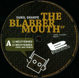 Sunil Sharpe - The Blabbermouth Ep