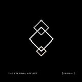 The Eternal Afflict - Perish !