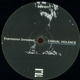 Casual Violence - Expression Unrelated