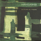 Ishinohana - Le Flor De Piedra