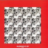 Rudeboyz - Rudeboyz Ep