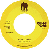 Vaudou Game - Pas Contente / Lazy Train