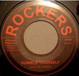 Asher & Tremble - Humble Yourself  7"