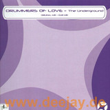 Drummers Of Love - The Underground