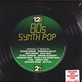 Various - 12 Inch Dance: 80s Synthpop