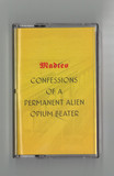 Madteo - Confessions Of A Permanent Alien Opium Beater