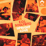 E.o.l Soulfrito - Upright Love (incl. Louie Vega Remix)