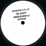 Edit & Dub - Tee Scott Unreleased V3