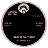 DJ Soopasoul - Rock It Don't Stop Mix 1 & 2