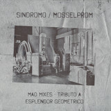 Various Artists - Mad Mixes - Tributo A Esplendor Geometrico