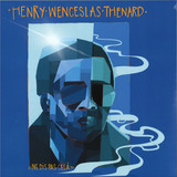 HENRY WENCESLAS THENARD - Ne Dis Pas Cela