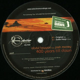 Abdul Bayyari Feat. Josh Money - 400 Years Till Dawn