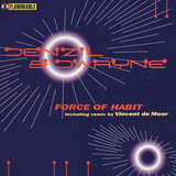 Denzil & Dwayne - Force Of Habbit
