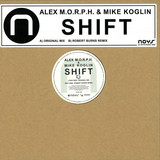 Alex M.o.r.p.h. & Mike Koglin - Shift