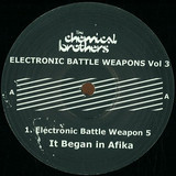 The Chemical Brothers - Electronic Battle Weapons 3