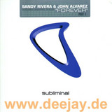 Sandy Rivera & John Alvarez - Forever *1*