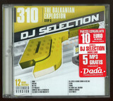 Dj Selection 310 - The Balkanian Explosion Part 3