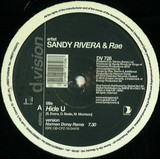 Sandy Rivera & Rae - Hide U