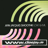Jean Jacques Smoothie - Love & Evil 2x12"