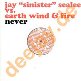 Jay Sinister Sealee - Never