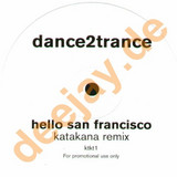 Dance 2 Trance / Ultraviolet - San Francisco / Kites