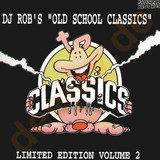 Dj Rob - *2* Oldschool Classics
