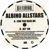 Albino Allstars - Can You Hear Me