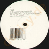 Tess - The Second You Sleep
