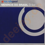 Menidos Do Brasil - O Sol