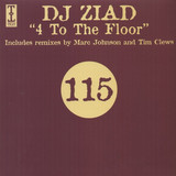 Dj Ziad - 4 To The Floor Rmx