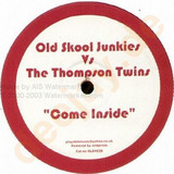Old Skool Junkies - Come Inside
