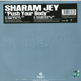 Sharam Jey - Push Your Body