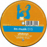 Ufoboys - Airstrip Ep