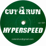 Cut & Run - Hyperspeed
